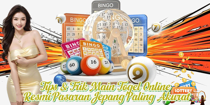 Tips & Trik Main Togel Online Resmi Pasaran Jepang Paling Akurat